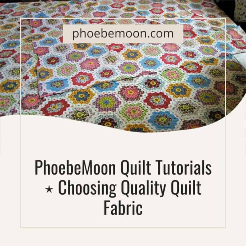 Choosing Quality Quilt Fabric Insta