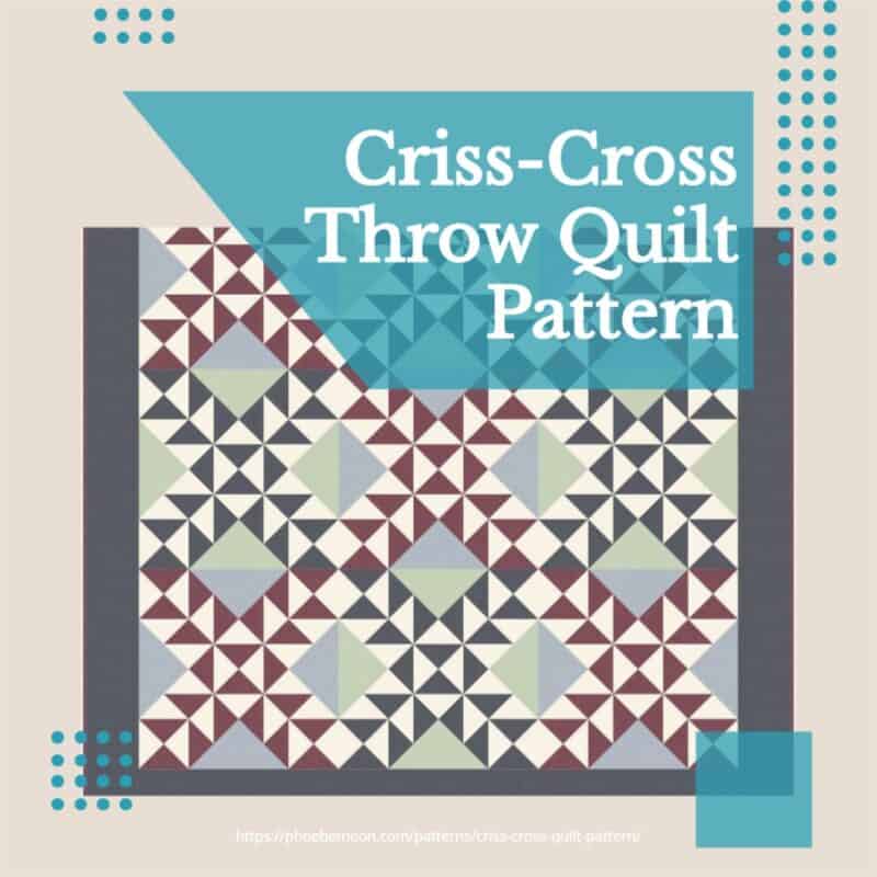 Criss Cross Throw Quilt Pattern Insta