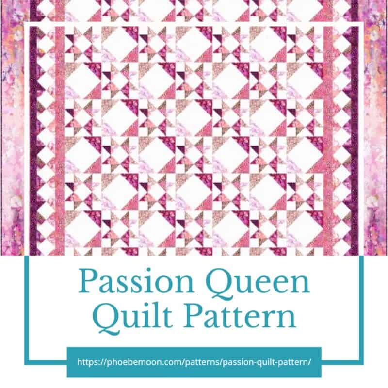 Passion Queen Quilt Pattern 2
