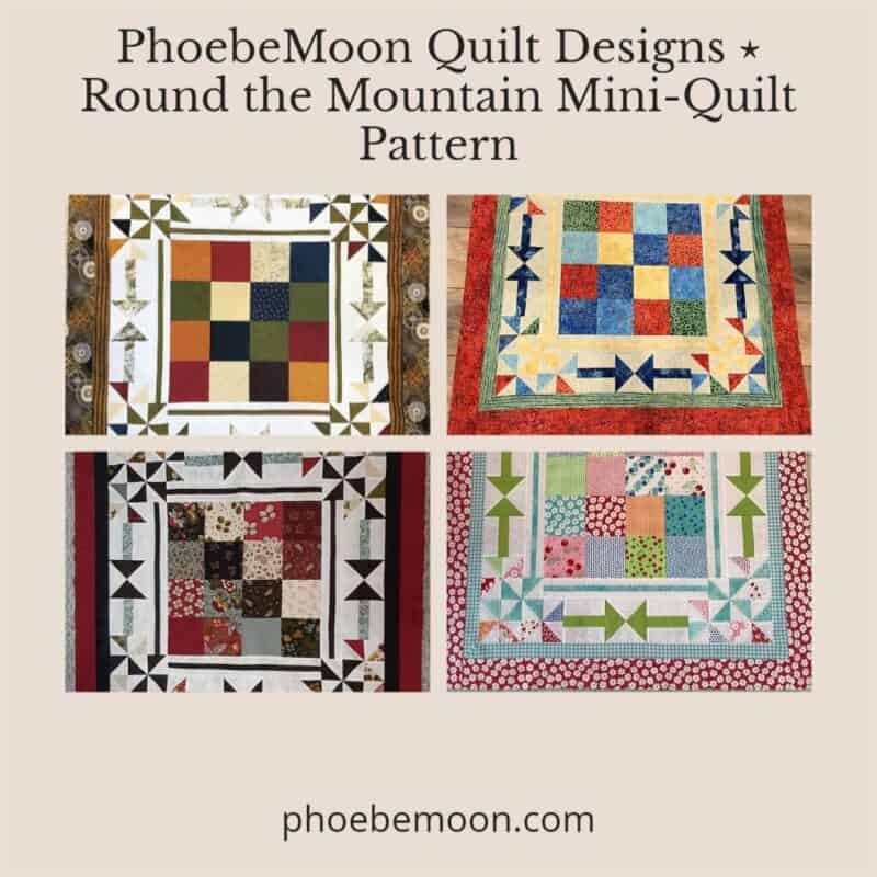 PhoebeMoon Quilt Designs ⋆ Round the Mountain Mini Quilt Pattern 4