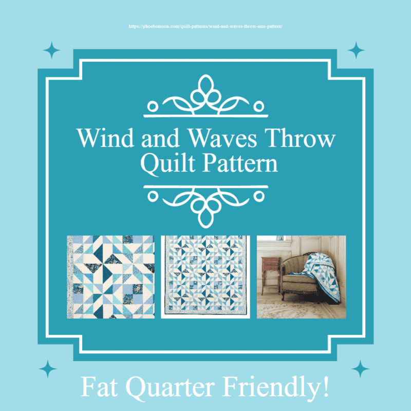 Wind and Waves Throw Quilt Pattern